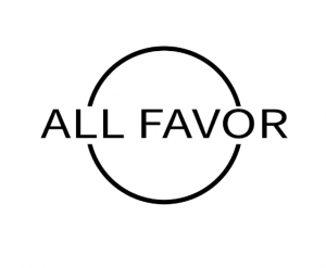 ALL FAVOR ALL FAVOR